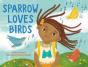 Sparrow Loves Birds - Preview