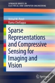 Capa do artigo Sparse Representations And Compressive Sensing For Imaging And Vision