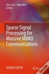 Sparse Signal Processing For Massive Mimo Communications
