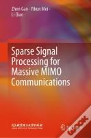 Sparse Signal Processing For Massive Mimo Communications