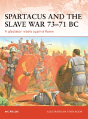 Spartacus And The Slave War 73â€“71 Bc - Preview