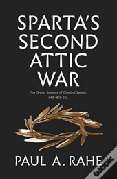 Sparta'S Second Attic War