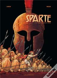 Sparte Tome 1 ; Ne Jamais Demander Grâce