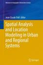Spatial Analysis And Location Modeling In Urban And Regional Systems - Preview