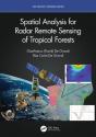 Spatial Analysis For Radar Remote Sensing Of Tropical Forests - Preview