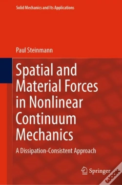 Capa do artigo Spatial And Material Forces In Nonlinear Continuum Mechanics