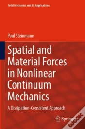 Capa do artigo Spatial And Material Forces In Nonlinear Continuum Mechanics