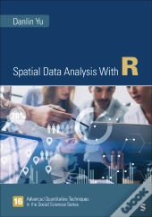 Spatial Data Analysis With R