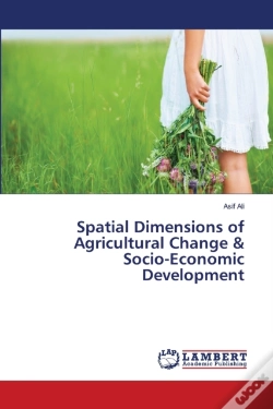 Capa do artigo Spatial Dimensions Of Agricultural Change & Socio-Economic Development