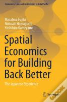 Spatial Economics For Building Back Better