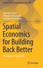 Spatial Economics For Building Back Better - Preview