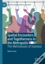 Capa do artigo Spatial Encounters And Togetherness In The Metropolis