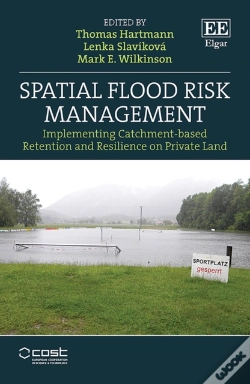 Capa do artigo Spatial Flood Risk Management - Implementing Catchment-Based Retention And Resilience On Private Land