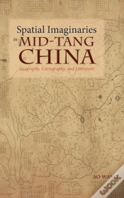 Capa do artigo Spatial Imaginaries In Mid-Tang China