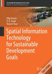 Spatial Information Technology For Sustainable Development Goals