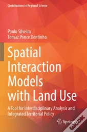 Spatial Interaction Models With Land Use