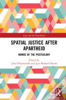 Spatial Justice After Apartheid