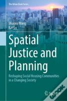 Spatial Justice And Planning