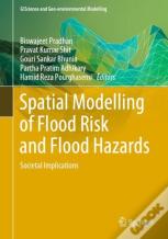 Spatial Modelling Of Flood Risk And Flood Hazards