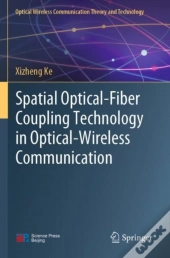 Spatial Optical-Fiber Coupling Technology In Optical-Wireless Communication