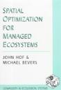 Spatial Optimization For Managed Ecosystems - Preview