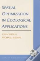 Spatial Optimization In Ecological Applications