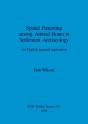 Spatial Patterning Among Animal Bones In Settlement Archaeology - Preview
