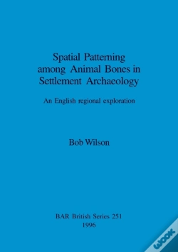 Capa do artigo Spatial Patterning Among Animal Bones In Settlement Archaeology