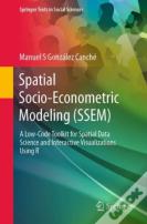 Spatial Socio-Econometric Modeling (Ssem)