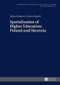 Spatialisation Of Higher Education: Poland And Slovenia - Preview