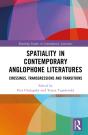 Spatiality In Contemporary Anglophone Literatures - Preview