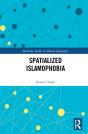 Spatialized Islamophobia - Preview