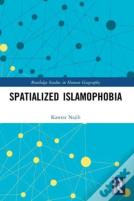 Spatialized Islamophobia
