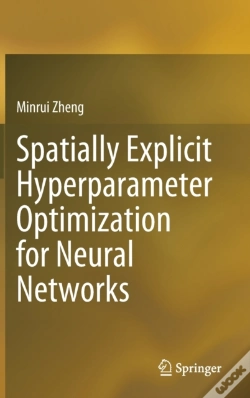 Capa do artigo Spatially Explicit Hyperparameter Optimization For Neural Networks