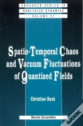 Spatio-Temporal Chaos & Vacuum Fluctuations Of Quantized Fields