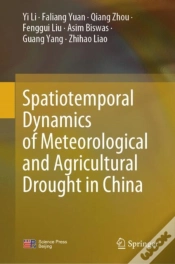 Capa do artigo Spatiotemporal Dynamics Of Meteorological And Agricultural Drought In China