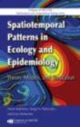 Spatiotemporal Patterns In Ecology And Epidemiology - Preview
