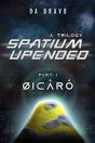Spatium Upended - A Trilogy: Book 1 - Preview