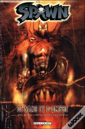 Spawn ; De Sang Et D'Ombre