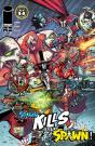 Spawn Kills Every Spawn #3 - Preview