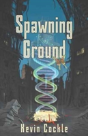 Spawning Ground - Preview