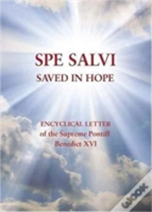 Spe Salvi (Saved In Hope)