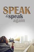 Speak And Speak Again