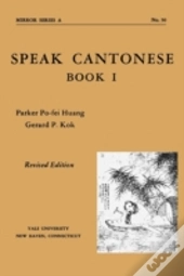Speak Cantonese, Book One