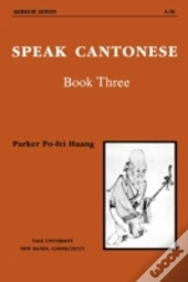 Speak Cantonese, Book Three