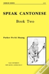 Speak Cantonese, Book Two