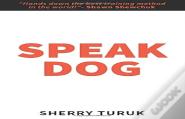 Speak Dog