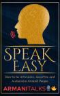 Speak Easy - Preview
