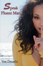 Speak Fluent Man - Preview