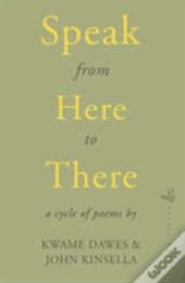 Speak From Here To There